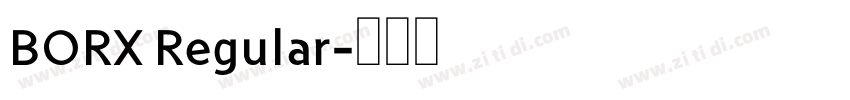 BORX Regular字体转换